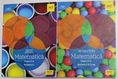 MATEMATICA , CLASA A - V-A , SEMESTRELE I - II , 2 VOLUME de MARIUS PERIANU ...IOAN BALICA , 2020 foto