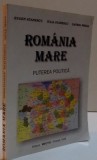 ROMANIA MARE , DE EUGEN STANESCU , IULIA STANESCU , GAVRIIL PREDA