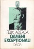 Felix Aderca Oameni exceptionali carte beletristica biografii romana stare buna coperti brosate 1995