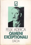 Felix Aderca - Oameni exceptionali