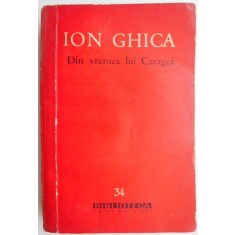 Din vremea lui Caragea &ndash; Ion Ghica