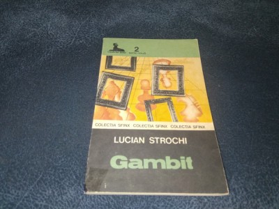 LUCIAN STROCHI - GAMBIT COLECTIA SFINX foto