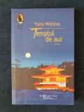 Templul de Aur &ndash; Yukio Mishima, Humanitas