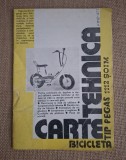 CARTE TEHNICA BICICLETA PEGAS SOIM 1112 - COLECTIE