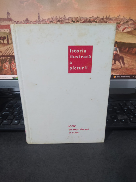 Istoria ilustrată a picturii, 1000 de reproduceri &icirc;n culori, ediția III 1973 058