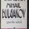 GARDA ALBA - Mihail Bulgakov