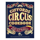 Giffords Circus Cookbook