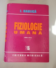 FIZIOLOGIE UMANA - I. HAULICA - Editia a III a - 2007