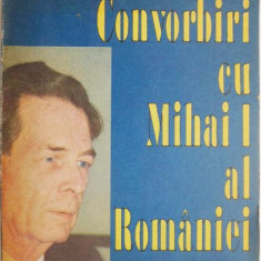 Convorbiri cu Mihai I al Romaniei – Mircea Ciobanu