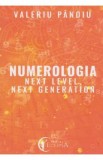 Numerologia. Next level, next generation - Valeriu Panoiu