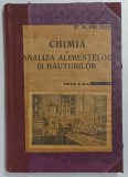 CHIMIA SI ANALIZA ALIMENTELOR SI BAUTURILOR - CURS PREDAT INVATAMANTULUI FARMACEUTIC de A. POLTZER , EDITIE INTERBELICA