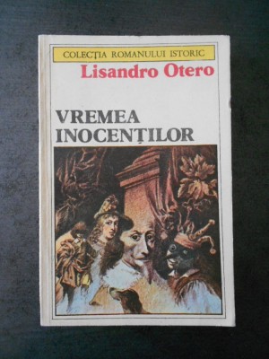 LISANDRO OTERO - VREMEA INOCENTILOR foto