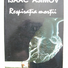 Isaac Asimov-Respiratia Mortii