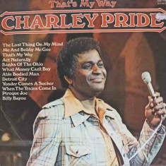 Disc vinil, LP. That's My Way-CHARLEY PRIDE