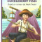 Aventurile lui Huckleberry Finn (colectia Clasici Internationali) - Dupa un roman de Mark Twain