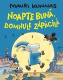 Noapte buna domnule Zapacila - Trei