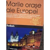 Marile orase ale Europei - Marile orase ale Europei (Editia: 2004)