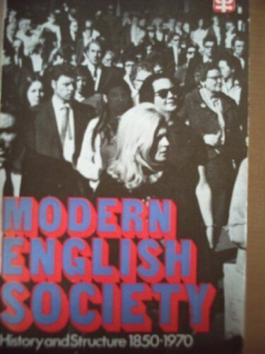 Modern english society / Judith Ryder, Harold Silver