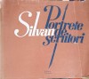 Silvan Ionescu: Portrete de Scriitori - Valeriu Rapeanu, Editura Eminescu 1982, Biografii, Carte in Romana