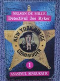 Nelson DeMille - Asasinul singuratic (seria Joe Ryker), 216 pag, stare buna