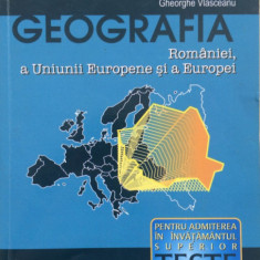 k2 GEOGRAFIA ROMANIEI, A UNIUNII EUROPENE SI A EUROPEI - Silviu Negut