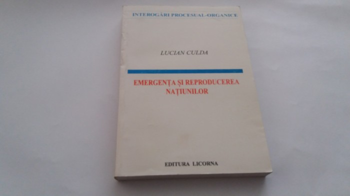 Lucian Culda ~ Emergenta si reproducerea natiunilor--RF19/2