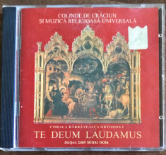Te-Deum Laudamus ?? Colinde de Craciun si Muzica Religioasa Universala (1 CD) foto