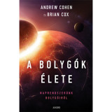 A bolyg&oacute;k &eacute;lete - Naprendszer&uuml;nk bolyg&oacute;ir&oacute;l - Andrew Cohen