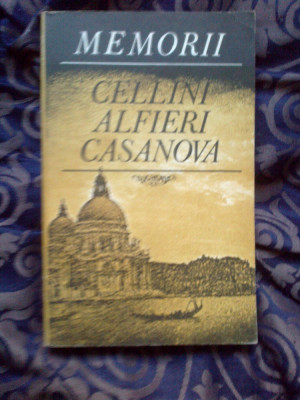 n6 Memorii - Cellini Alfieri Casanova foto