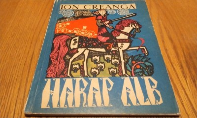 HARAP ALB - Ion Creanga - NOEL RONI (ilustratii) - Editura Tineretului, 1962, 78 p. foto