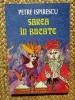 Petre Ispirescu -Sarea in Bucate Editura Semne anul 2008