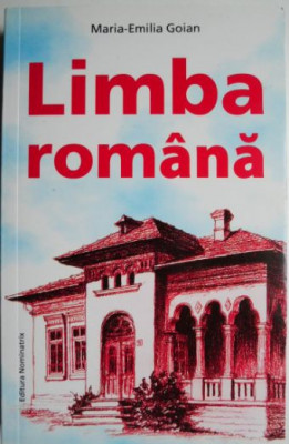 Limba romana &amp;ndash; Maria-Emilia Goian foto