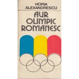Horia Alexandrescu - Aur olimpic romanesc - 128397