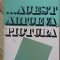 Aurel D. Brosteanu - Acest altceva, Pictura critic de arta cronici vernisaje