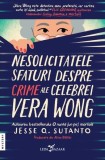 Roman Nesolicitatele sfaturi despre crime Vera Wong paperback Jesse Q Sutanto Carti Beletristica