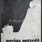 Pavaza Putreda - Dan Desliu