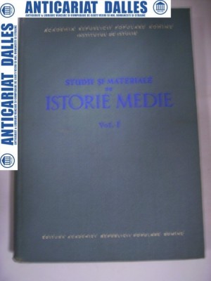 Studii si materiale de istorie medie -vol.1 foto