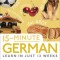 15-Minute German: Learn in Just 12 Weeks