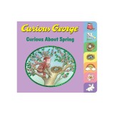 Curious George Curious about Spring (Tabbed Board Book)