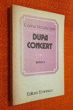 Dupa concert - Corina Victoria Sein