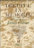 Dreptul la memorie (volumul 2) - Iordan Chimet