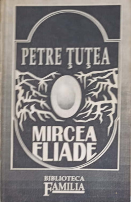 MIRCEA ELIADE-PETRE TUTEA foto