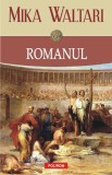 Romanul - Paperback brosat - Mika Waltari - Polirom