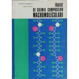 TRATA DE CHIMIA COMPUSILOR MACROMOLECULARI VOL.II-C. SIMIONESCU, D. FELDMAN-220941