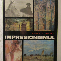 Impresionismul - Eugen Schileru