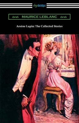 Arsene Lupin: The Collected Stories foto