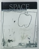 SPACE , CREATIVE PAINTING SERIES by GEMMA GUASH and JOSEP ASUNCION , 2005