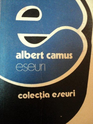 ESEURI-ALBERT CAMUS BUCURESTI 1976 foto