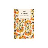 Pocket Nature: Beekeeping: Explore the Marvelous World of Honeybees