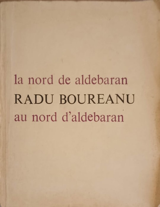 LA NORD DE ALDEBARAN. EDITIE BILINGVA RO - FR-RADU BOUREANU-253584